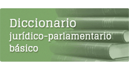 Diccionario jurdico-parlamentario bsico